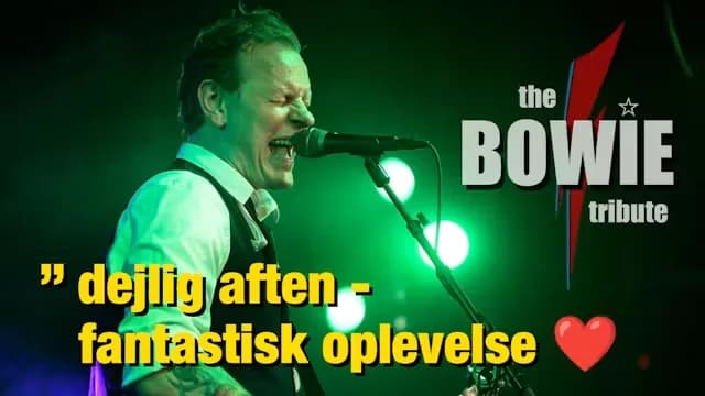 UDSOLGT - the BOWIE tribute - En kærlighedserklæring til David Bowie