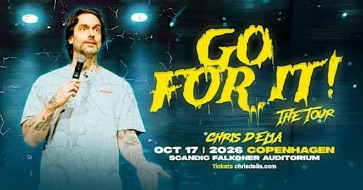 CHRIS D’ELIA: GO FOR IT TOUR i København