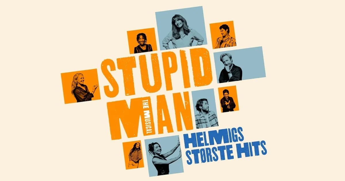 Stupid Man - The Musical