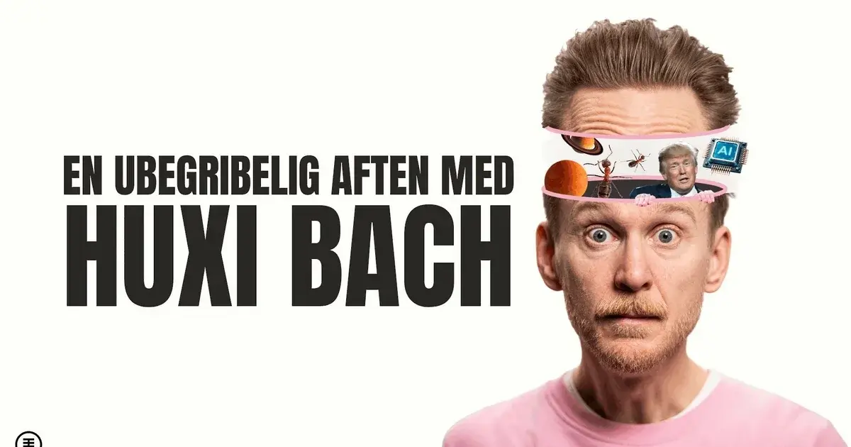 Huxi Bach - En ubegribelig aften