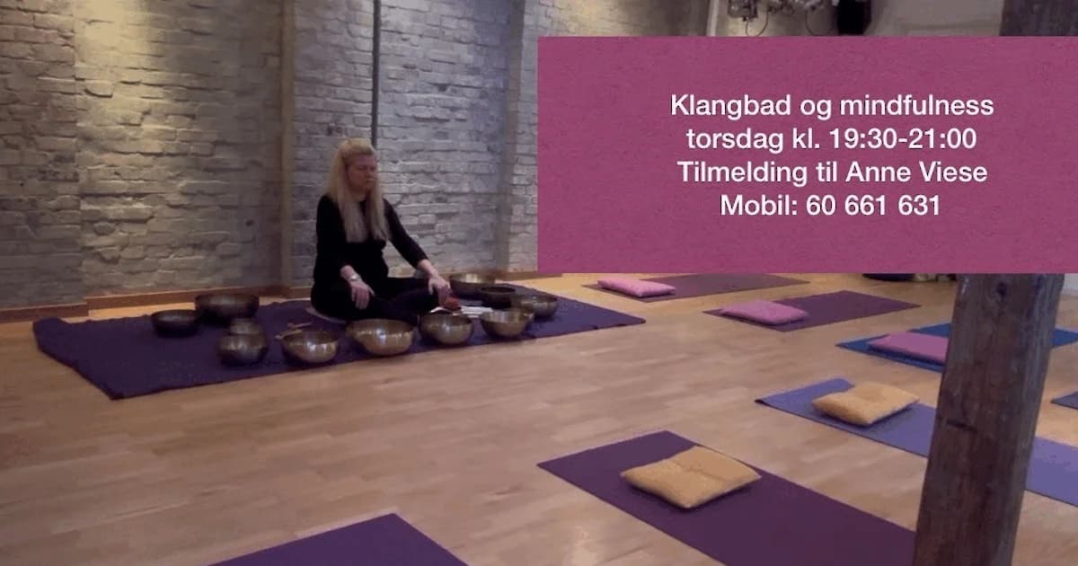 Klangbad og mindfulness med Anne Viese på Østerbro