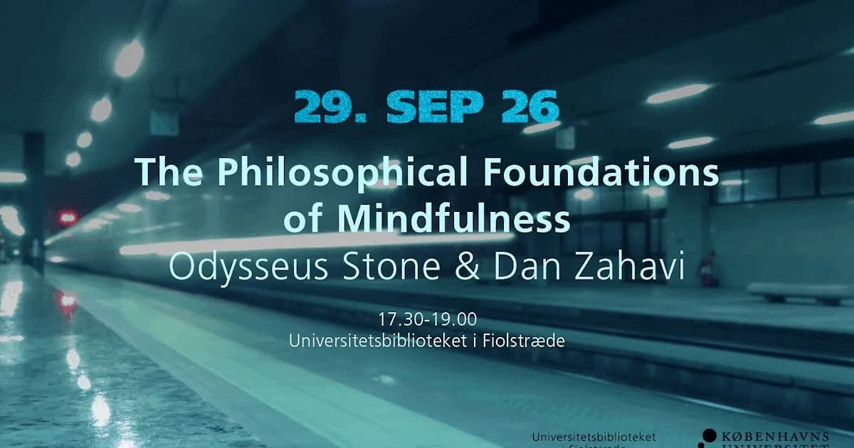 The Philosophical Foundations of Mindfulness