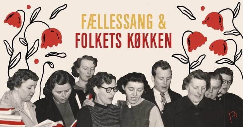 Community Singing and People's Kitchen: Matador and the Workers' Songbook