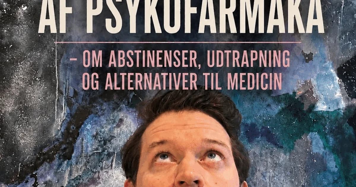 Udtrapning af psykofarmaka - abstinenser, udtrapning og alternativer