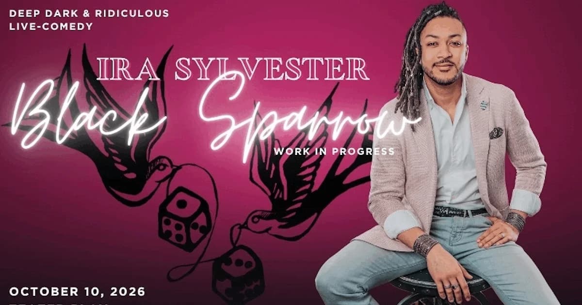 Ira Sylvester: Black Sparrow (W.I.P.) Live Stand-Up Show