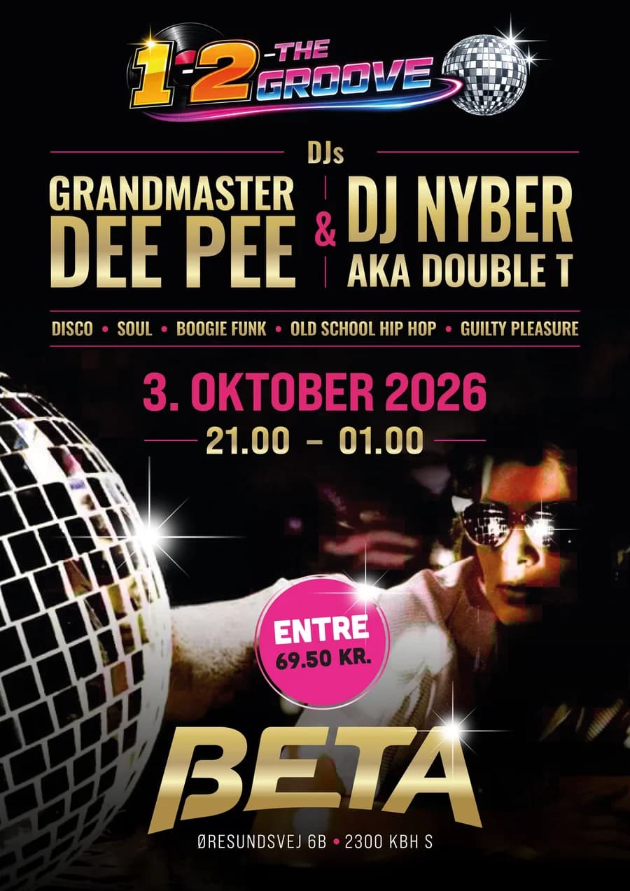 1-2 The Groove: DJ Grandmaster Dee Pee + DJ Nyber