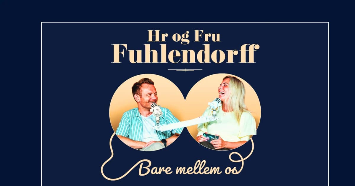 Hr. og Fru Fuhlendorff – "Bare mellem os"
