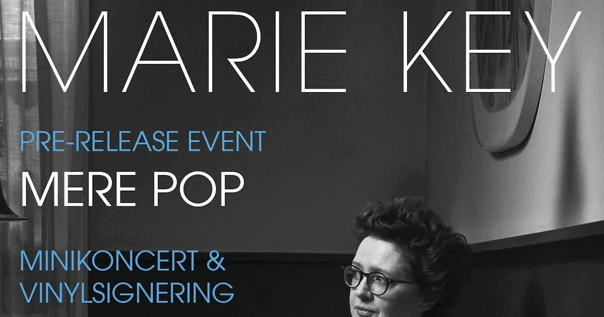 Marie Key - Mere Pop: Pre-release event inkl. vinyl