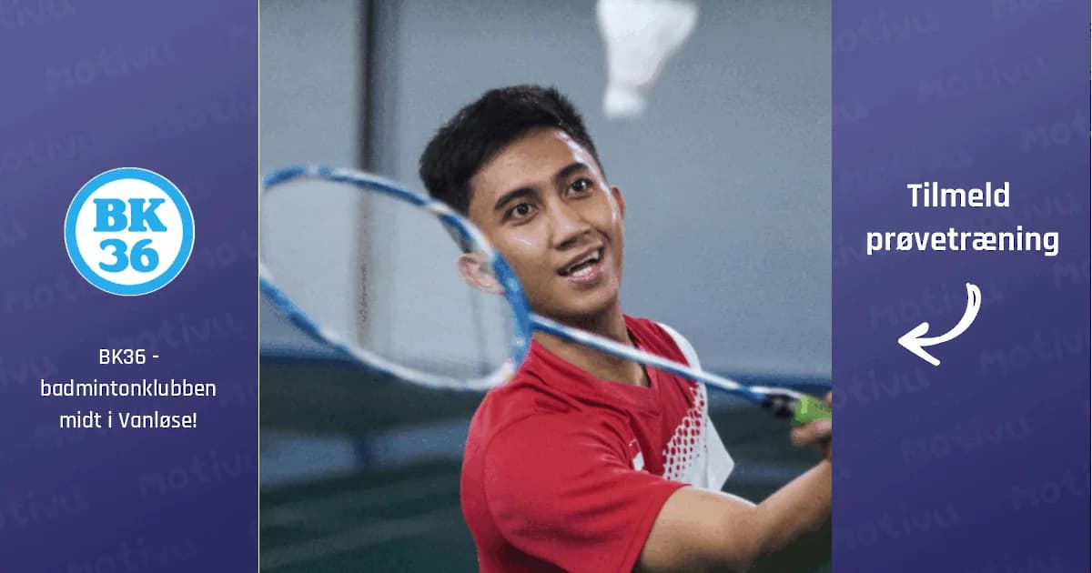 Badminton for seniorer øvede 17-50+ år