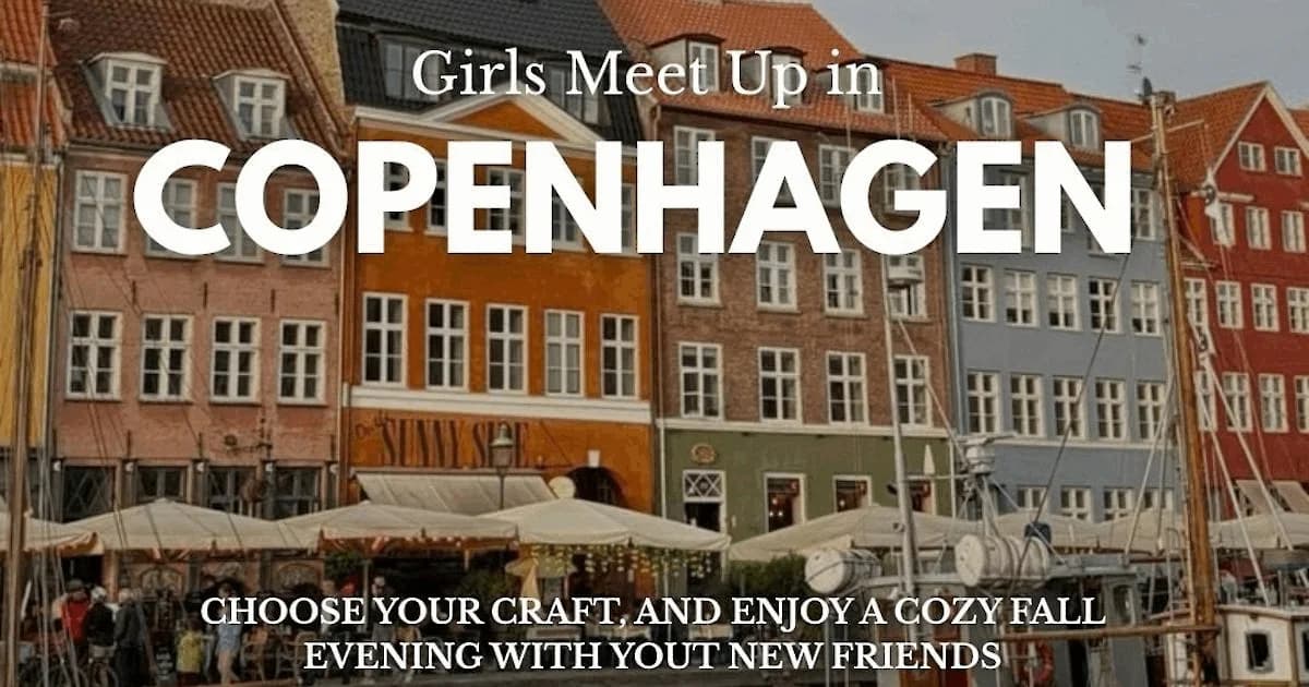 Girls Meet Up Efterårsaften i København