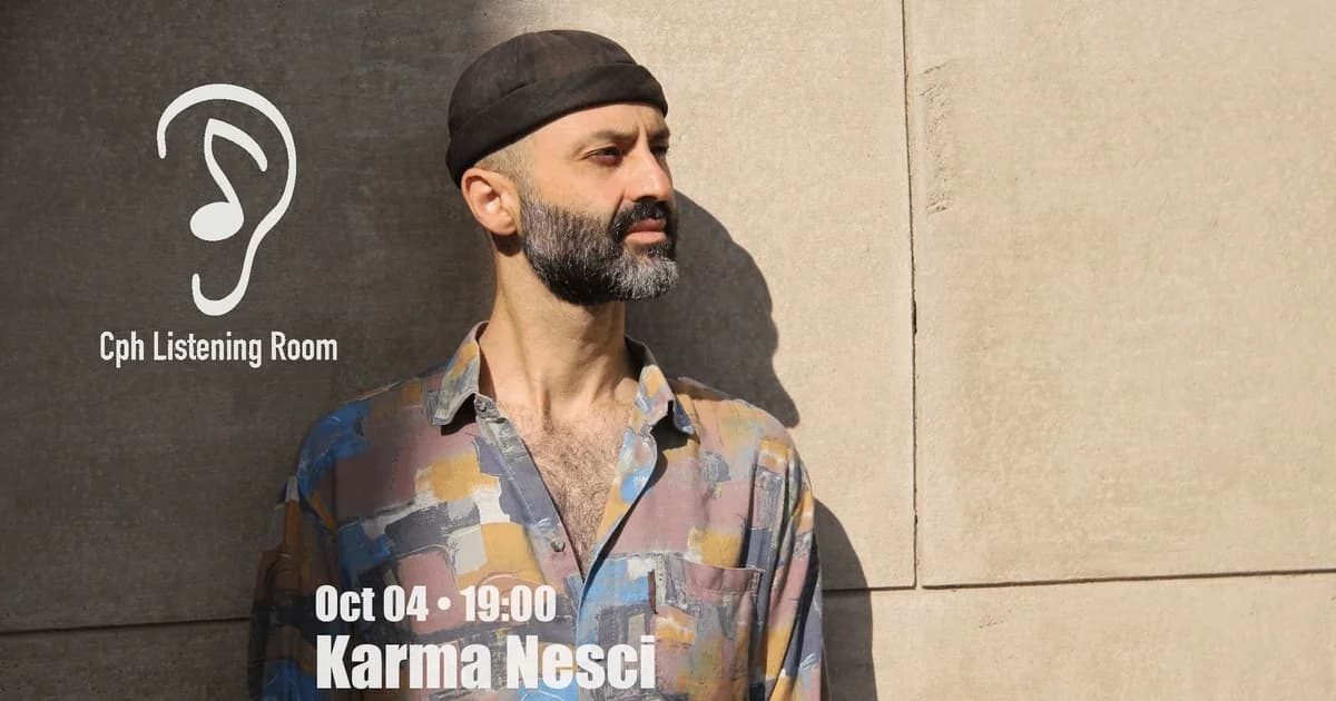 Cph Listening Room feat. Karma Nesci