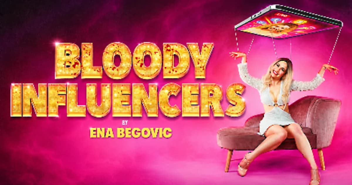 Bloody Influencer