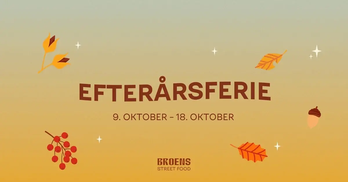 Efterårsferie på Broens Street Food