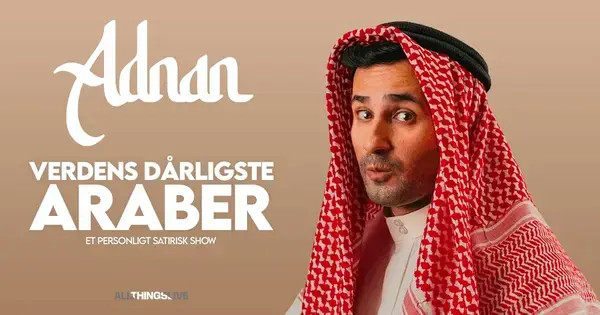 Adnan - verdens dårligste araber