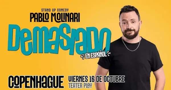 Pablo Molinari – Demasiado in Copenhagen