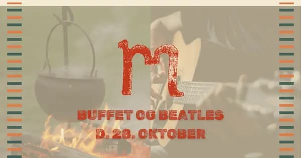 Buffet og Beatles på Matriklen