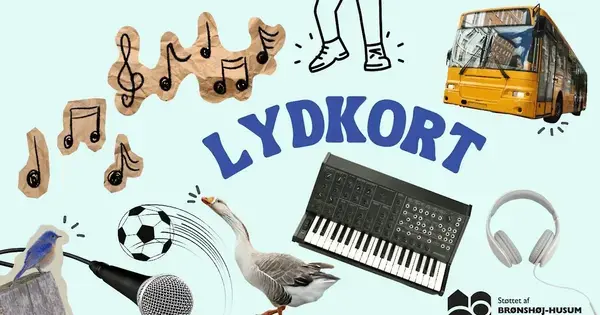 Lydkort – en workshop for børn fra 6 år og op – og deres familier!