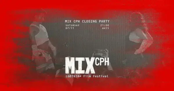 Mix CPH Closing Party