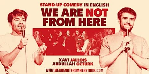 We are NOT From Here: Live in Copenhagen - stand-up comedy in English